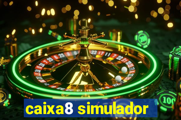 caixa8 simulador